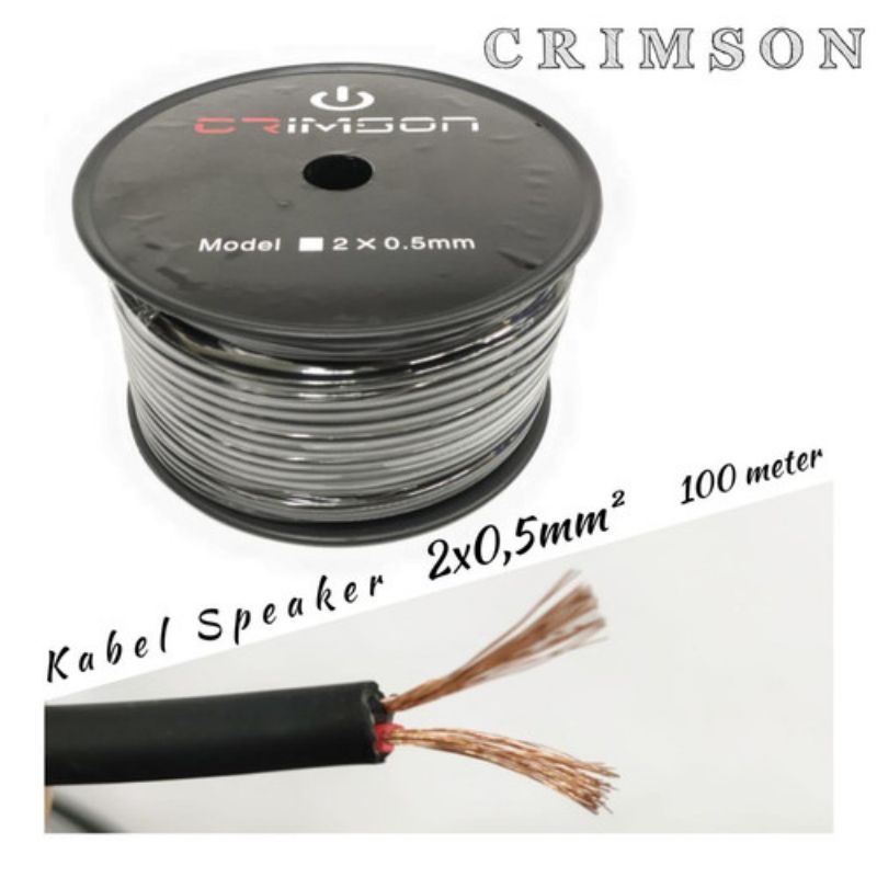 KABEL SPEAKER CRIMSON 2x0.5 ISI 2 1 ROLL 100 METER
