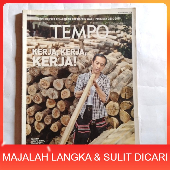 Majalah TEMPO No.34 Okt 2014 Cover JOKOWI KERJA KERJA KERJA Langka