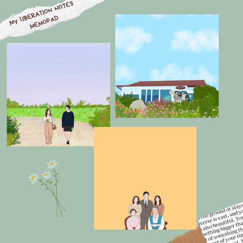 

MY LIBERATION NOTES KDRAMA MEMOPAD