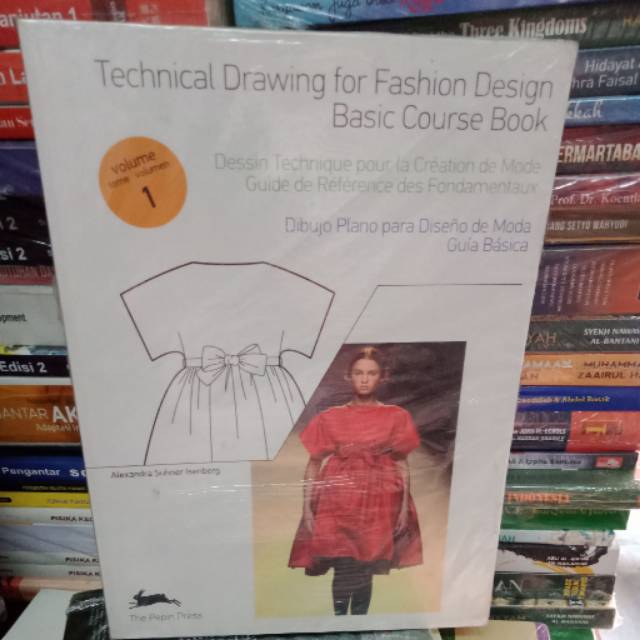 

TECHNICAL DRAWING FOR FASHION DESIGN BASIC COURSE BOOK