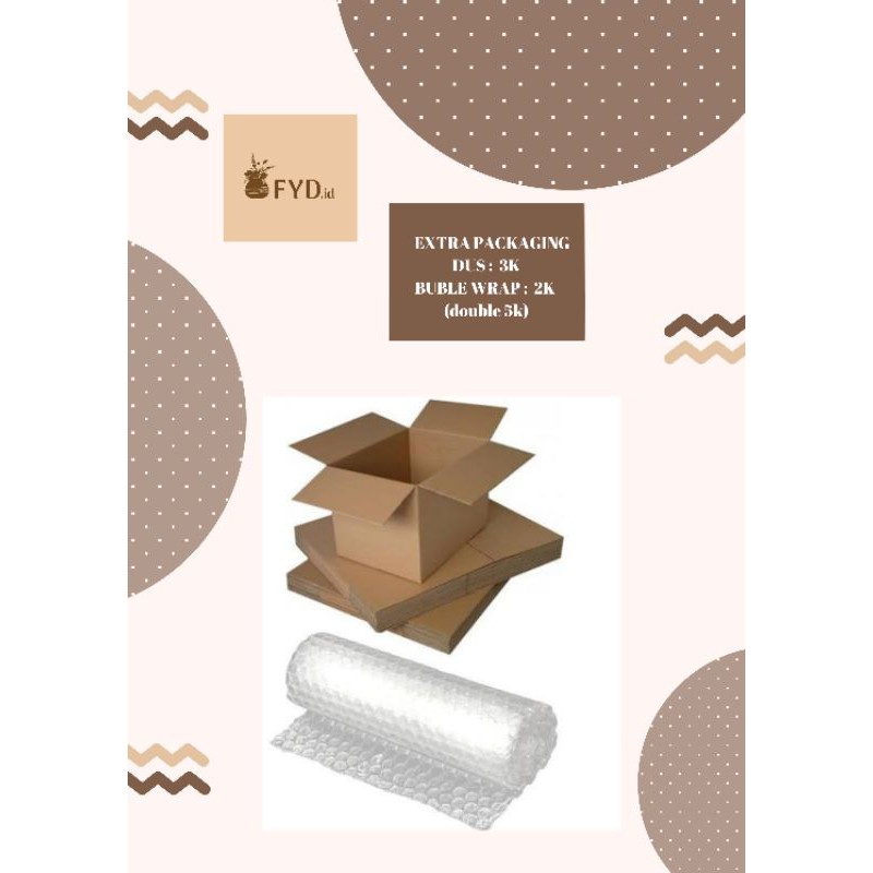 

Extra Packaging