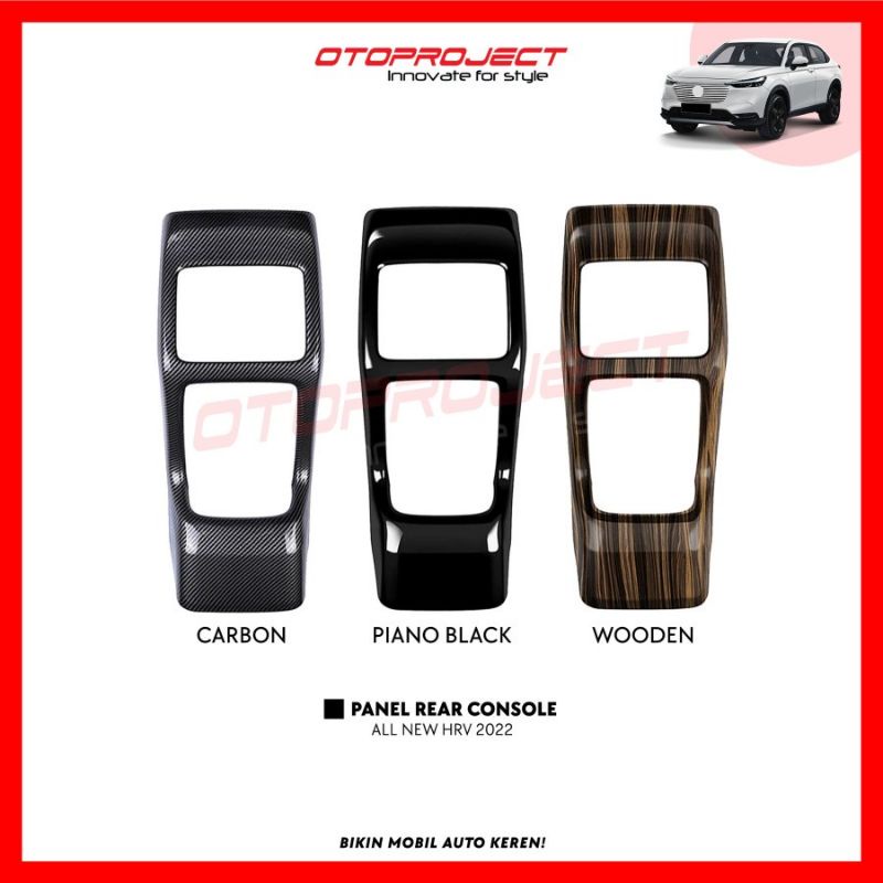 panel consule belakang Honda HRV 2022 Otoproject ( Hitam , Wood , Carbon) panel rear consule