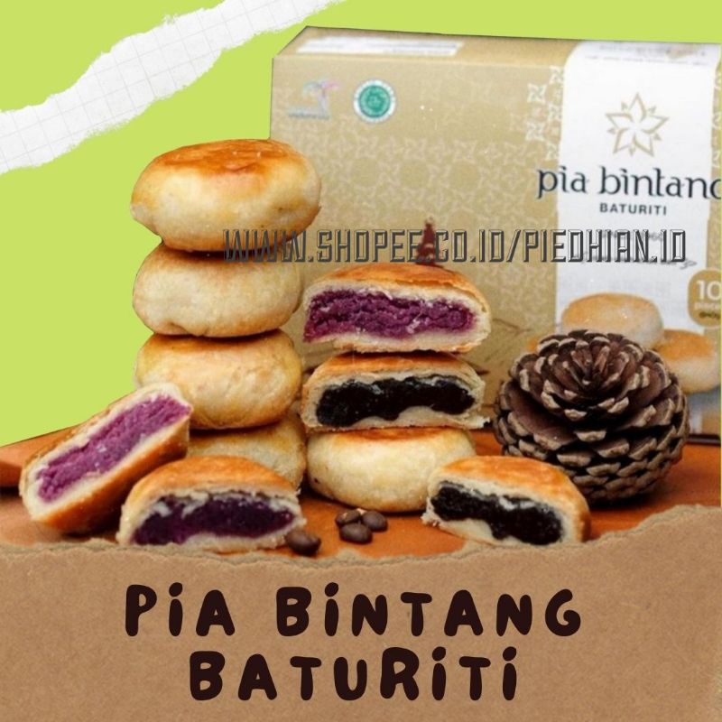 

PIA BINTANG BATURITI KEMASAN SPESIAL