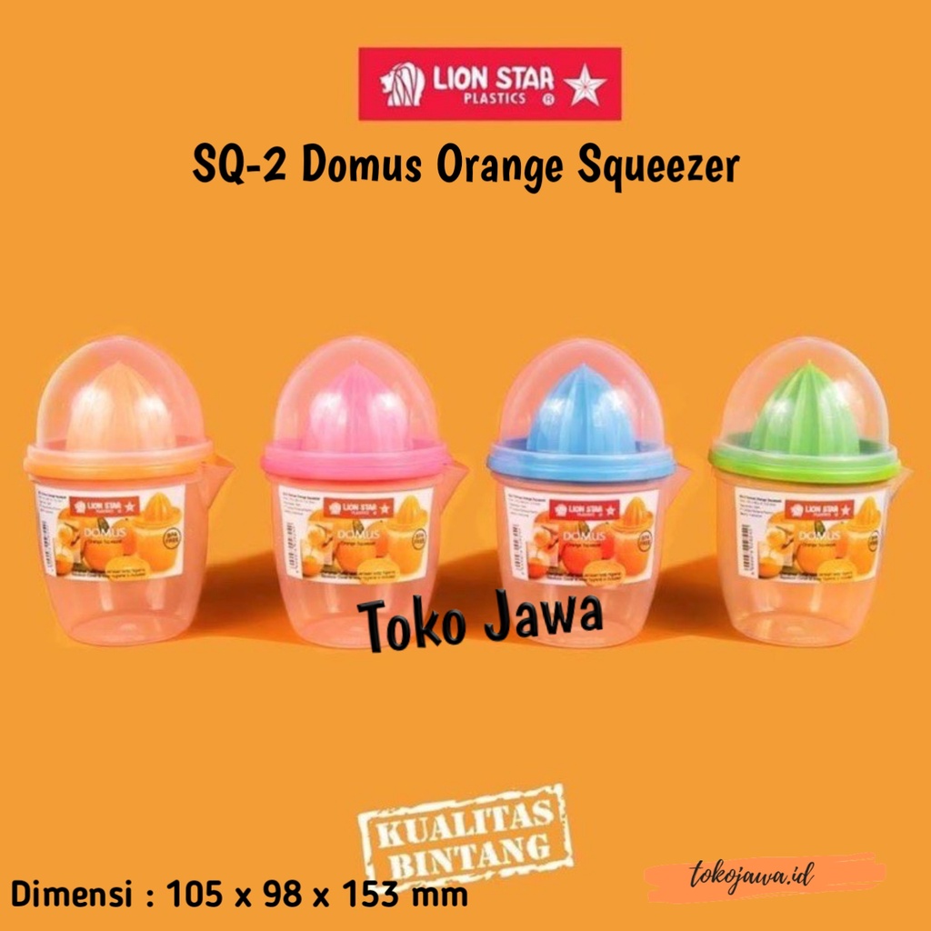 Lion Star SQ-2 Domus Orange Squeezer perasan jeruk nipis perasan jeruk plastik perasanjeruklionstar