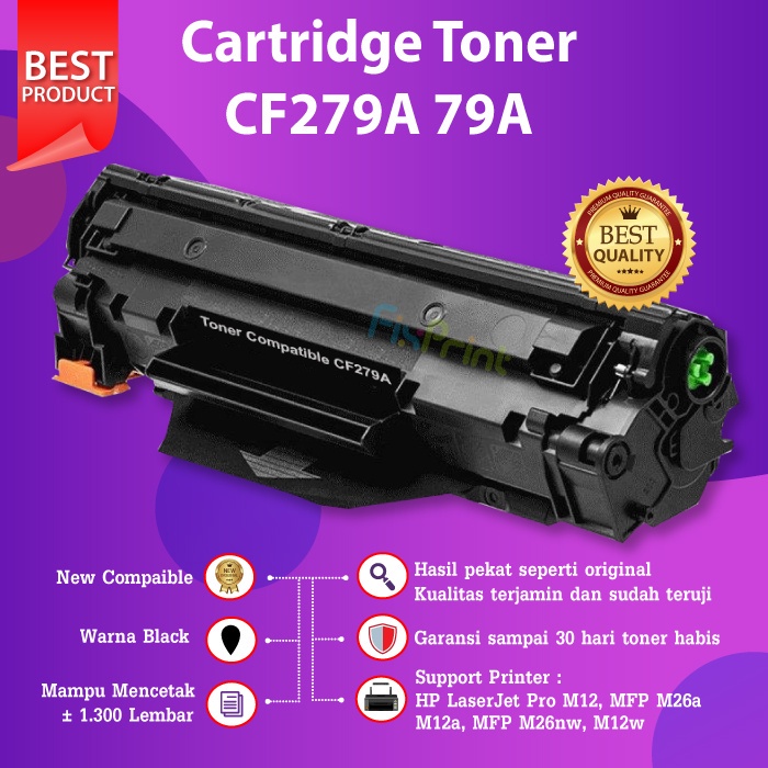 Cartridge Toner Compatible HP CF279A 79A Tinta Printer LaserJet M12 M12a M12w  M26a M26w M26nw Chip