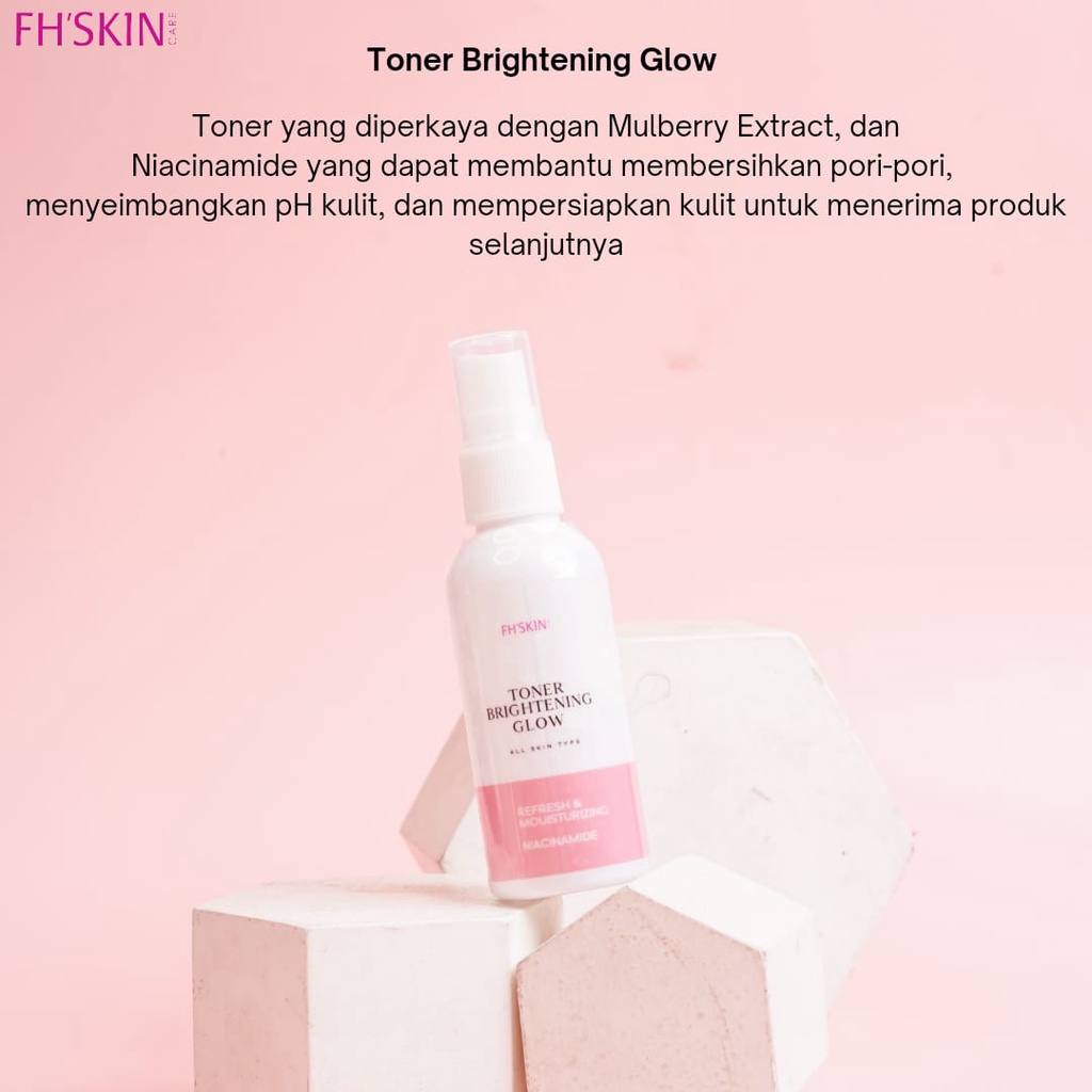 Toner Brightening Glow / Toner Glow Oily / Toner Glowing / Toner wajah berminyak / FH Beauty Care