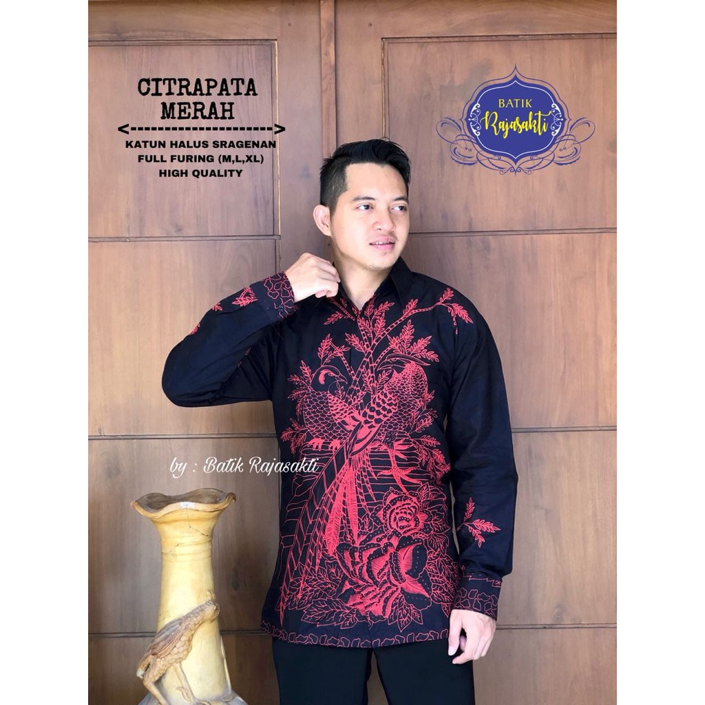 CITRAPATA 2 RAJASAKTI KEMEJA BATIK SOLO PRIA LENGAN PANJANG LAPIS FURING ATASAN BATIK PREMIUM MODERN KATUN HALUS BAHUWIRYA  BANAMITRA BANAMITRA PUTIH BANGSAWAN BAYU PUTRA BERLIAN BIRU BHARATAYUDA BIMASENA BIRENDRA BIRU INDAH BRAHMAKERTA BRAHMAKERTA MERAH