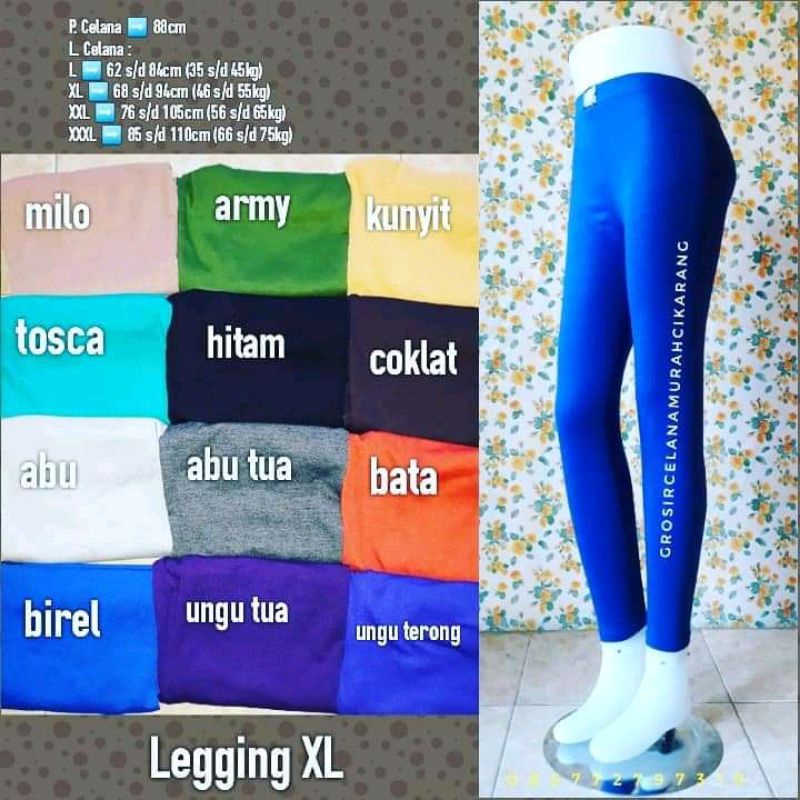 LEGGING KAOS RAYON  BIG SIZE DARI BB.35KG SAMPAI BB.130KG