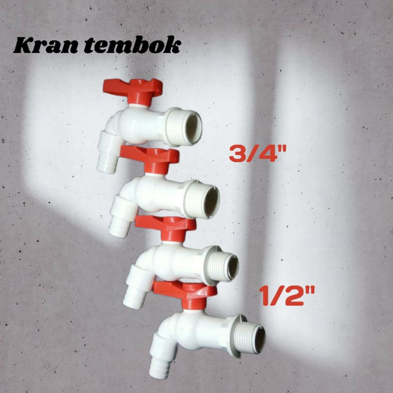 Kran tembok PVC tebal 1/2&quot; - 3/4&quot;