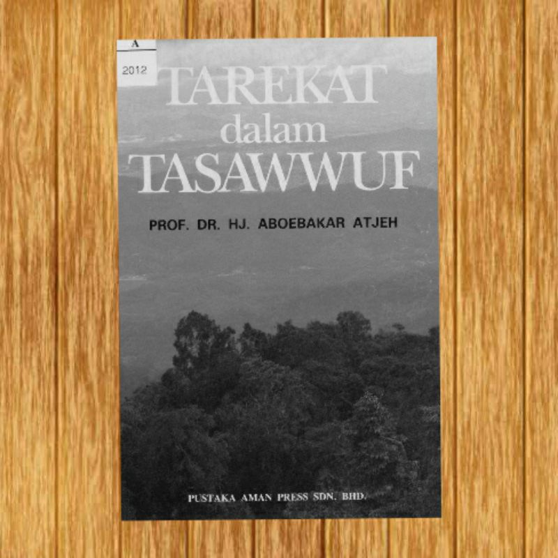 Tarekat dalam tasawwuf aboebakar atjeh