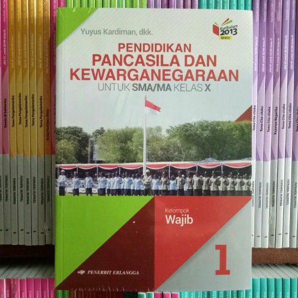 BUKU PPKN SMA/MA KELAS 10 REVISI K13N ERLANGGA