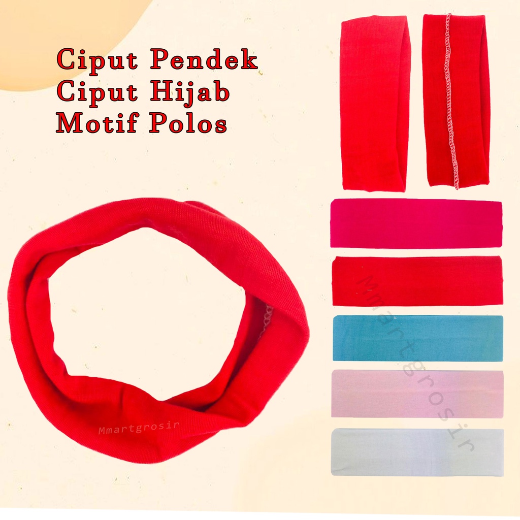 Ciput / Ciput Pendek / Ciput Hijab / Motif Polos / Bandana