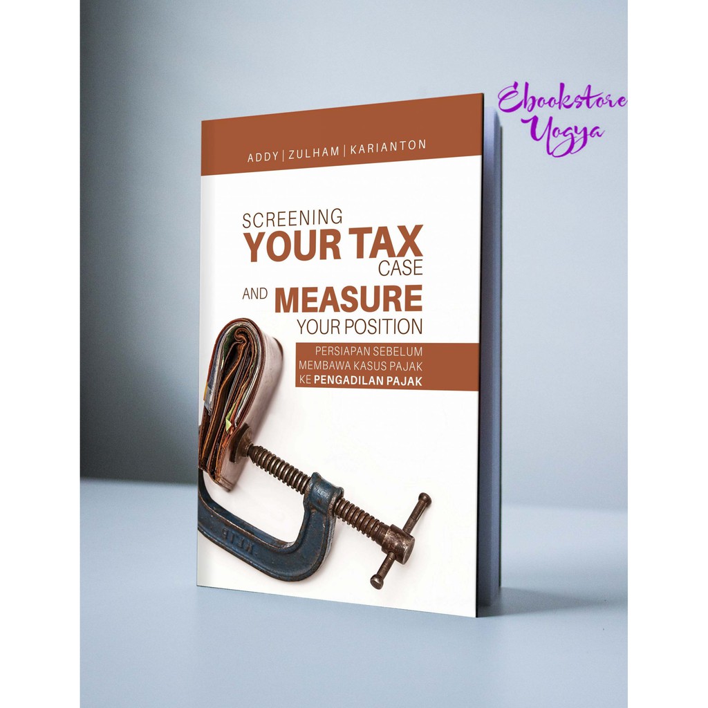 

Screening Your Tax Case & Measure Your Position