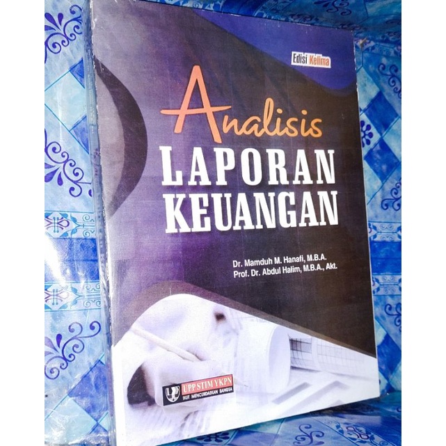 

ANALISIS LAPORAN KEUANGAN EDISI 5