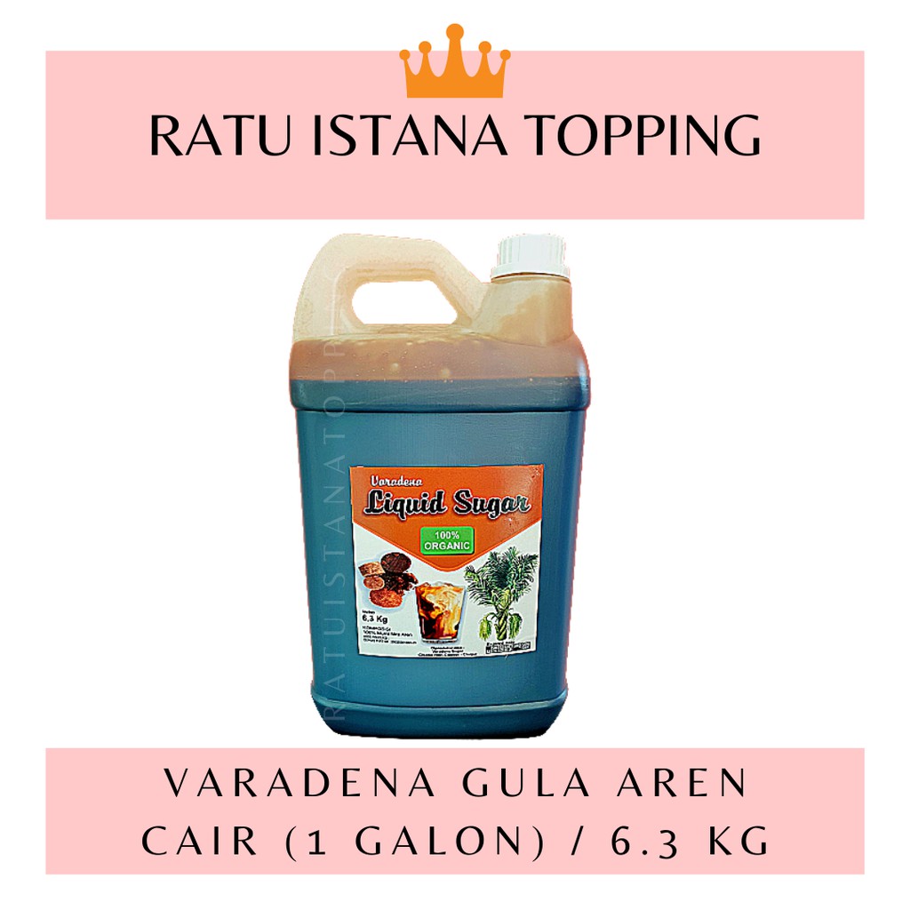 

RB22 GULA AREN CAIR 100% ORGANIC VARADENA 6.3 KG 1 GALON LIQUID SUGAR GULA AREN BOBA PALM 6300 GRAM