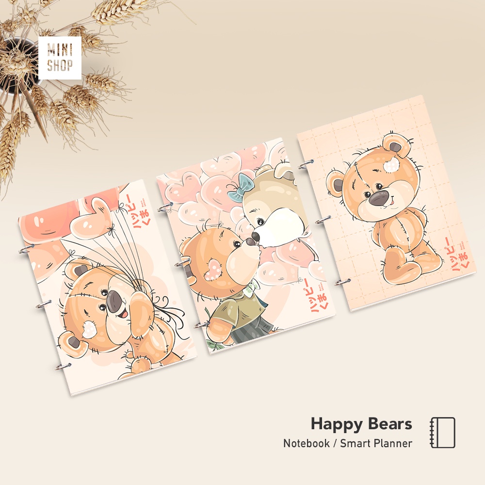 

A5 Happy Bears Series - ( notebook / Smart Planner - buku diary notes book buku weekly monthly yearly agenda journal / aestetik aesthetic / teddy bear boneka beruang valentine love / binder / korea)