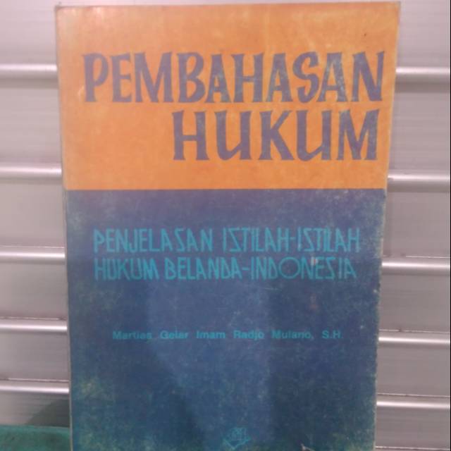 

PEMBAHASAN HUKUM oleh MARTIAS GELAR IMAMRADJO MULANO SH