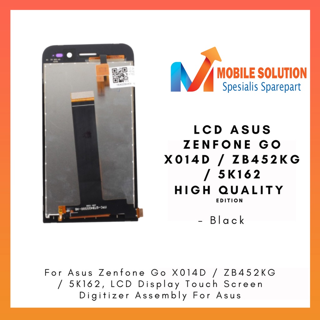 Grosir LCD Asus Zenfone Go X014D ZB452KG 5K162 ORIGINAL 100% Fullset Touchscreen Garansi 1 Bulan + Packing / Bubbel