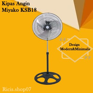 Termurah Kipas Angin Berdiri/Stand Fan Miyako KSB18 / KSB 18 / KSB-18 18inch Aluminium