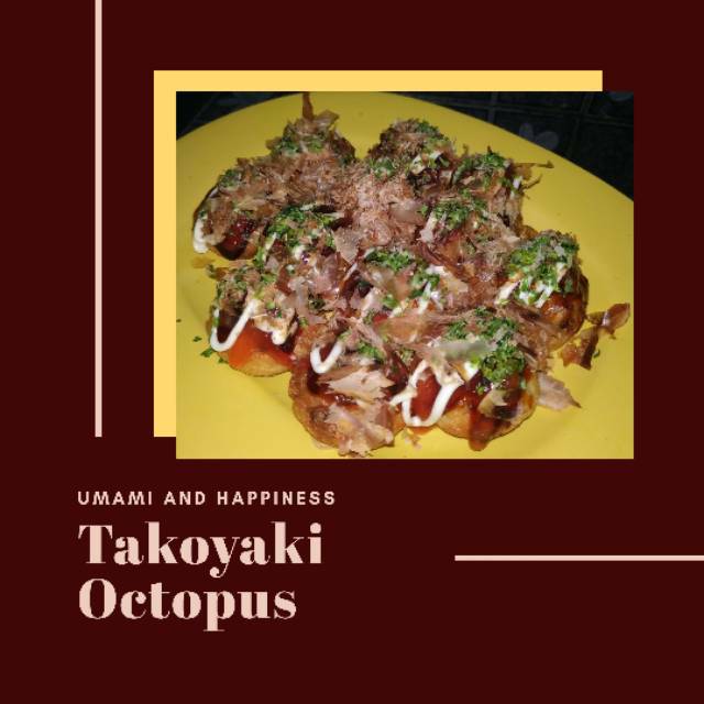 

Takoyaki Octopus