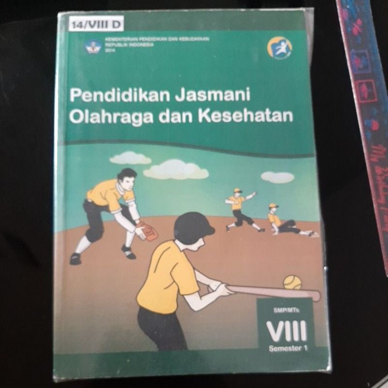

buku Pendidikan Jasmani Olahraga dan Kesehatan untuk kelas VIII SEMESTER 1