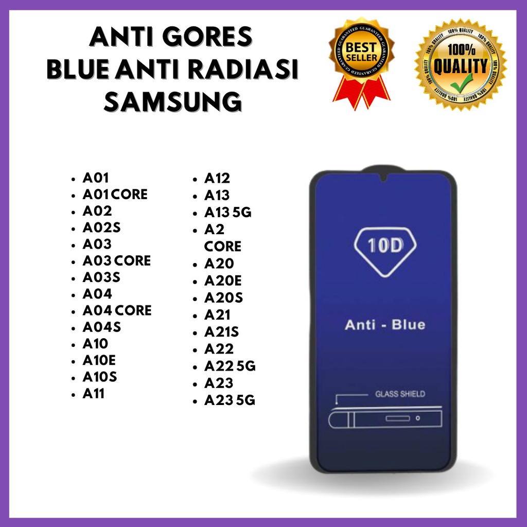 TEMPERED GLASS ANTI BLUE - SAMSUNG A01-A01 CORE-A02-A02S-A03-A03 CORE-A03S-A04-A04 CORE-A04S-A10-A10E-A10S-A11-A12-A13-A13 5G-A2 CORE-A20-A20E-A20S-A21-A21S-A22-A22 5G-A23-A23 5G (HOKKY ACC)