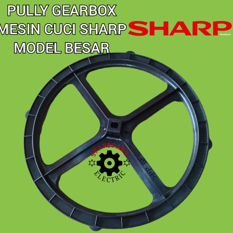 PULLY GEARBOX MESIN CUCI SHARP MODEL BESAR