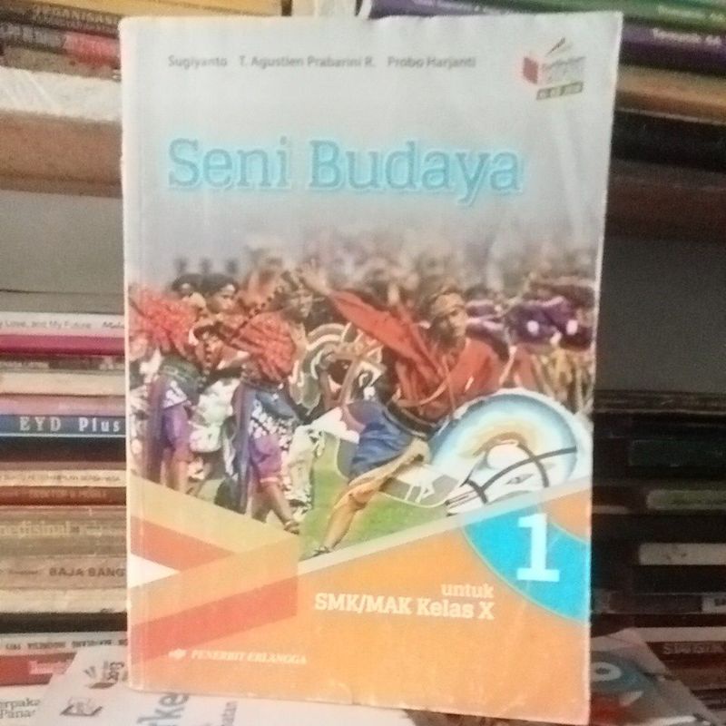 Jual Buku Seni Budaya Untuk SMK Kelas 10 Penerbit Erlangga Kurikulum ...