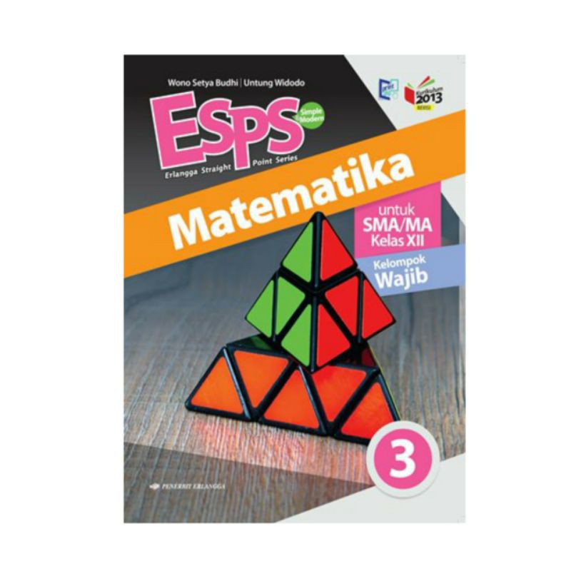 BUKU ESPS MATEMATIKA KELAS 12 SMA/MA - WONO SETYA BUDHI