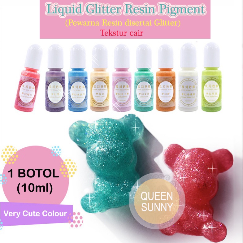 

PEWARNA RESIN GLITTER 10ML Liquid Pigment Resin Cat Tinta Colouring Resin Cast Bahan Resin