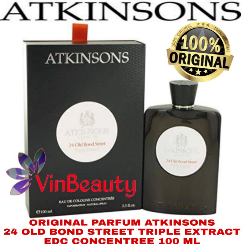 Parfum OriginaL Atkinsons 24 Old Bond Street Triple Extract EDC Concentree 100 ml For Unisex Murah