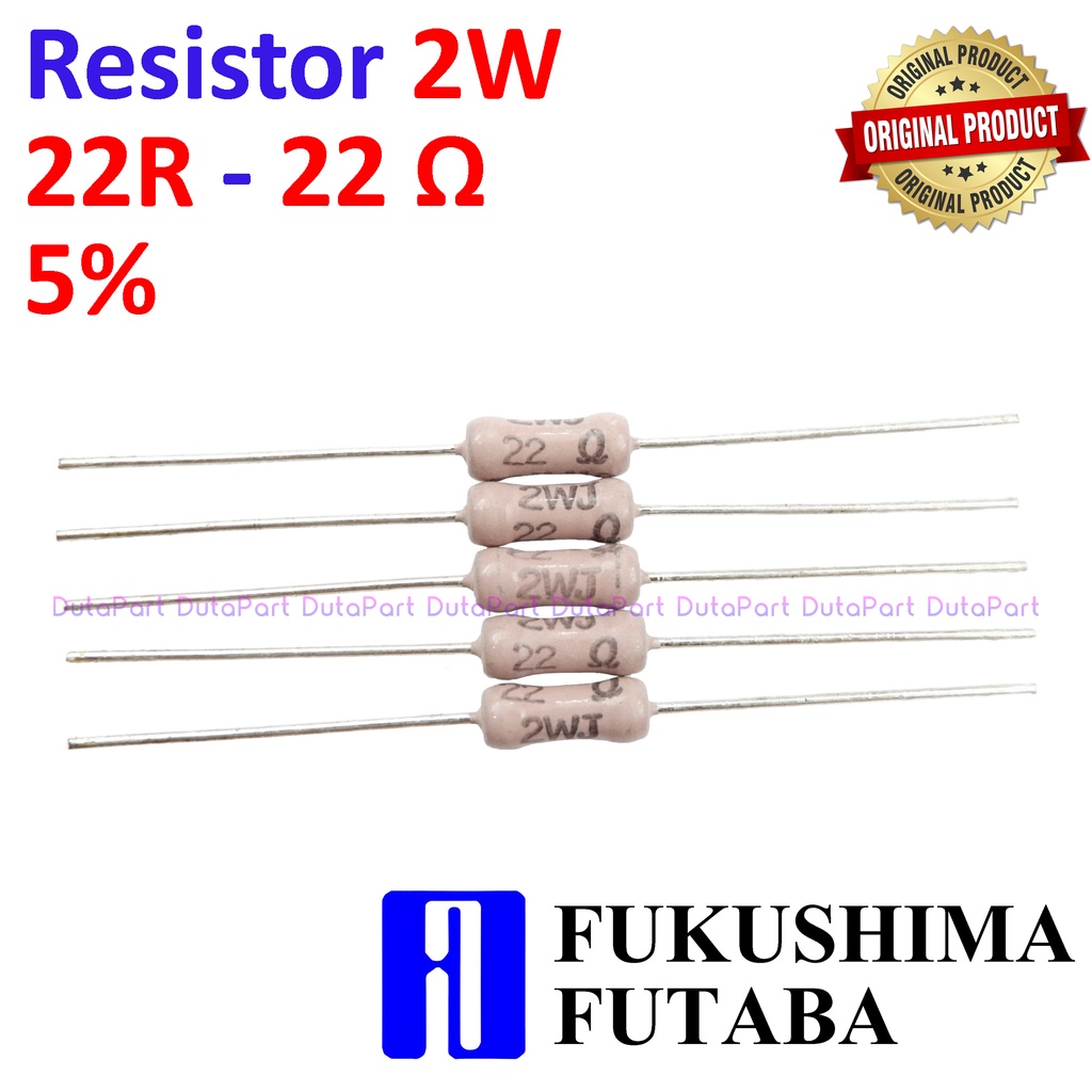 Resistor 22R Ohm 2 Watt 5% ORIGINAL FUTABA 2W 22 R HIGH QUALITY