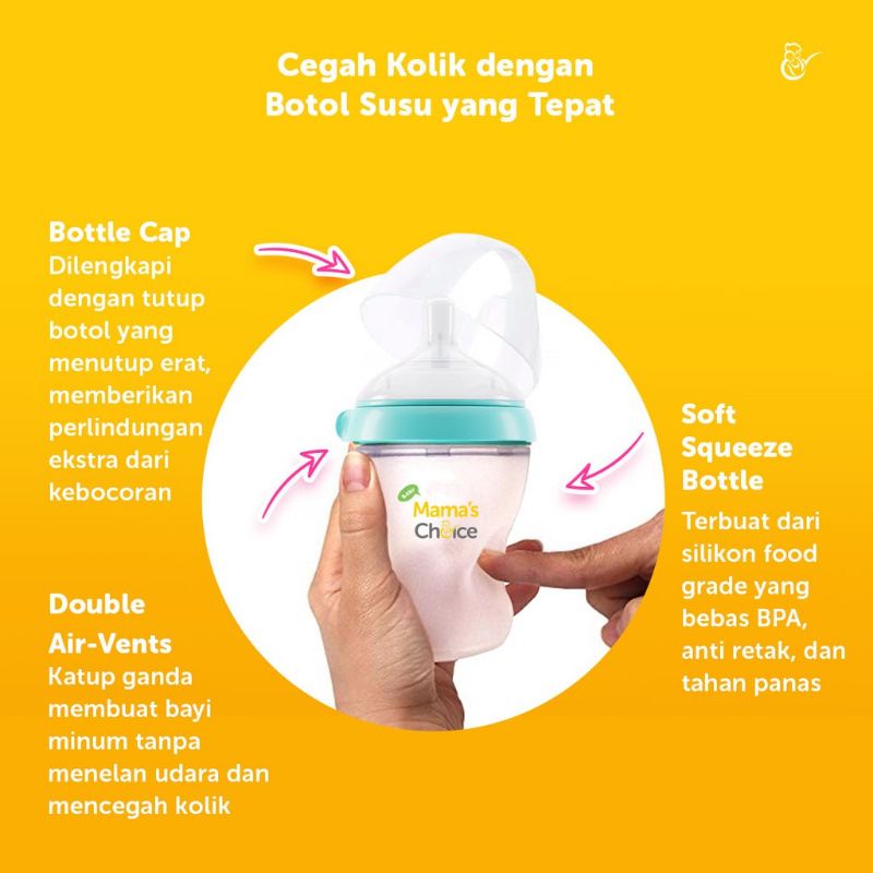 Mama's Choice Anti Colic Baby Bottle | Dot Botol Susu Bayi Bahan Silikon BPA Free