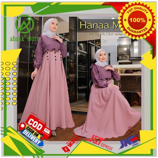 Baju Gamis Syari Muslim Wanita Terbaru 2021 Hana Maxy Dress Murah Cantik Kekinian All Size