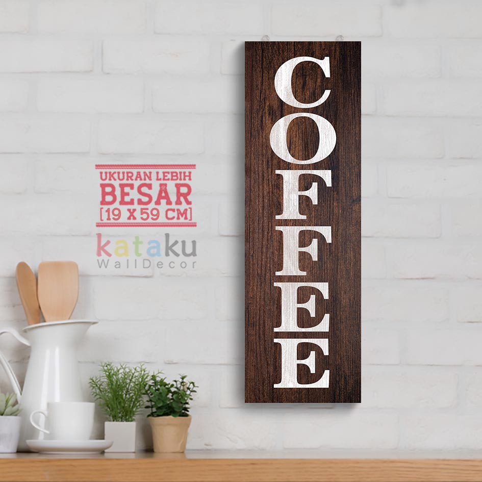 Hiasan Dinding Rustic tulisan COFFEE Sign Pajangan Dinding Wall Decor