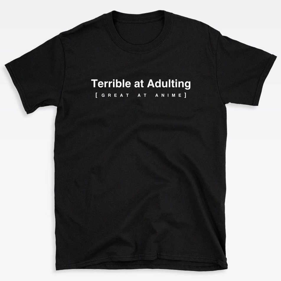 Tshirt Manga Terrible At Adulting Great In Anime