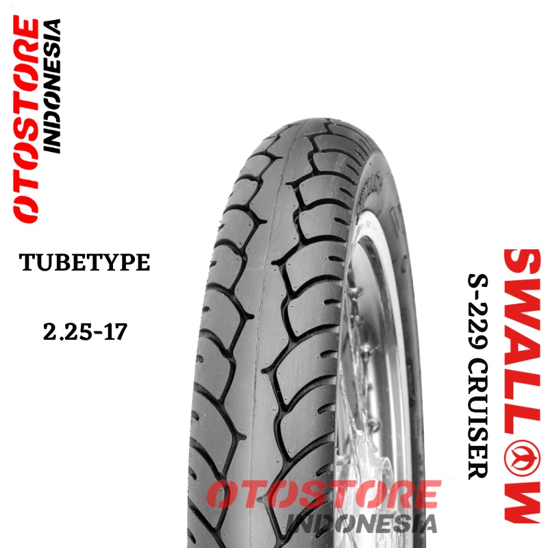 Ban Luar Motor Swallow S229 Cruiser 225  Ring 17 Tube Type Ban Motor Depan Belakang