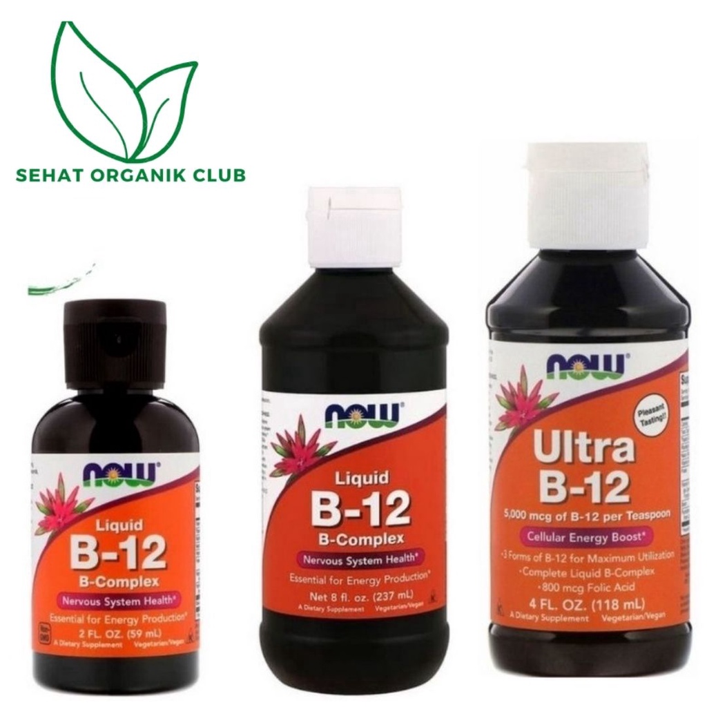Now Foods Liquid B-12 B12 B-Complex 59 ml ; Liquid B-12 B-Complex 237 Ml ;  Ultra B-12 5000 mcg 118 
