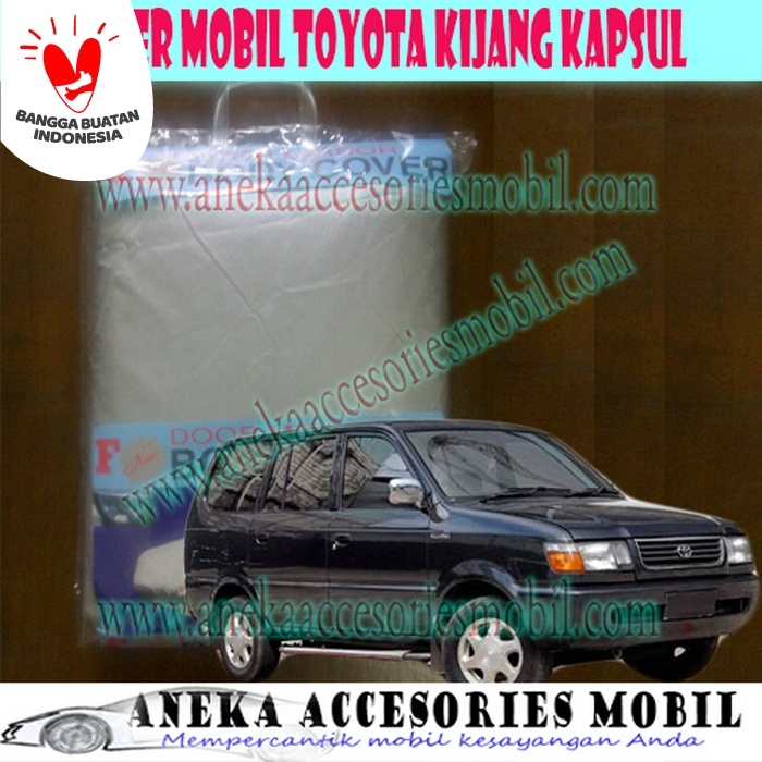 Cover Mobil/Body Cover/Sarung Mobil/Selimut Mobil Toyota Kijang Kapsul