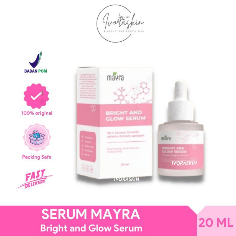 (KEMASAN BPOM NEW) MAYRA MYO BRIGHT & GLOW SERUM WAJAH PENCERAH PENGHILANG BEKAS JERAWAT BPOM