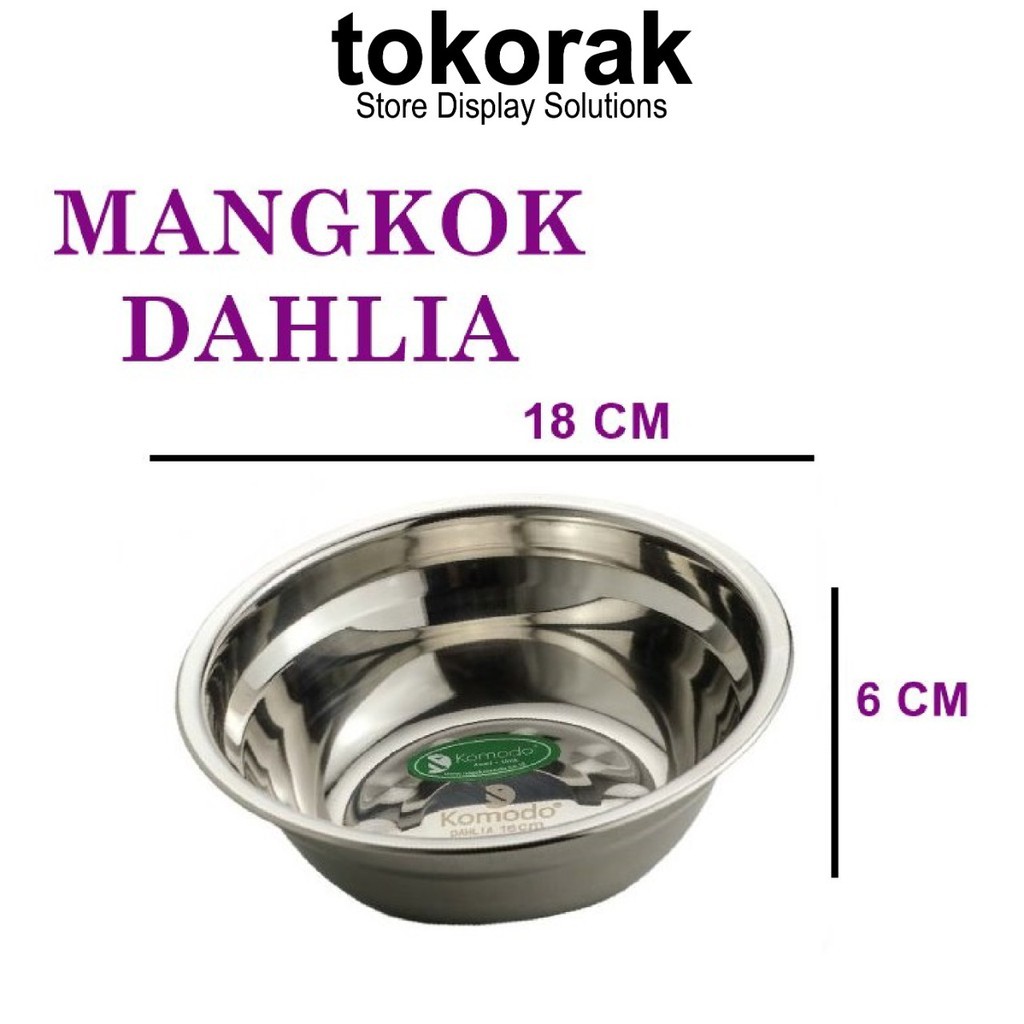 MANGKOK STAINLESS DAHLIA 18 CM KOMODO - BASKOM KOBOKAN - WADAH KUAH