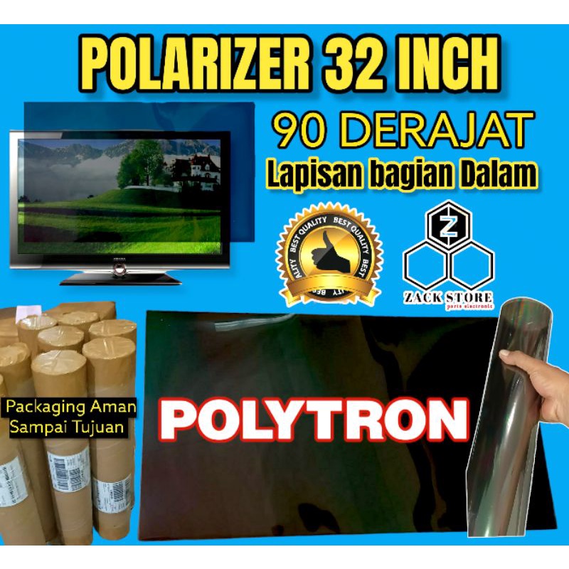 POLARIS TV LED POLYTRON 32 INCH 90 DERAJAT LAPISAN BAGIAN DALAM TV LCD POLARISER POLARIZER