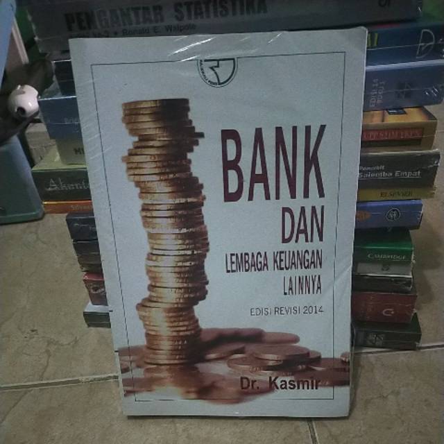 Bank dan Lembaga Keuangan Lainnya edisi revisi 2014