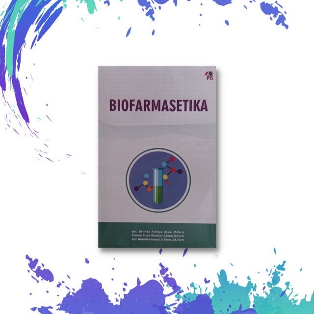 Buku Biofarmasetika - Pustaka Baru Press