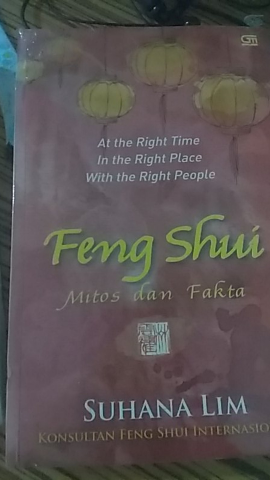 Feng Shui: Mitos Dan Fakta - Suhana Lim