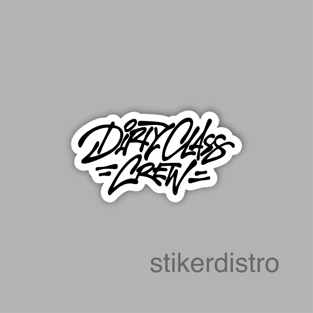 

Stiker Sticker Dirty Class Crew Case Phone Logo Brand Skate Surf Band Aesthetic Termurah Pop Art Clothing Basic Tumblr Laptop HP Casing Striping Tempel Label Merk Dinding Graftac Vinyl High Quality decal
