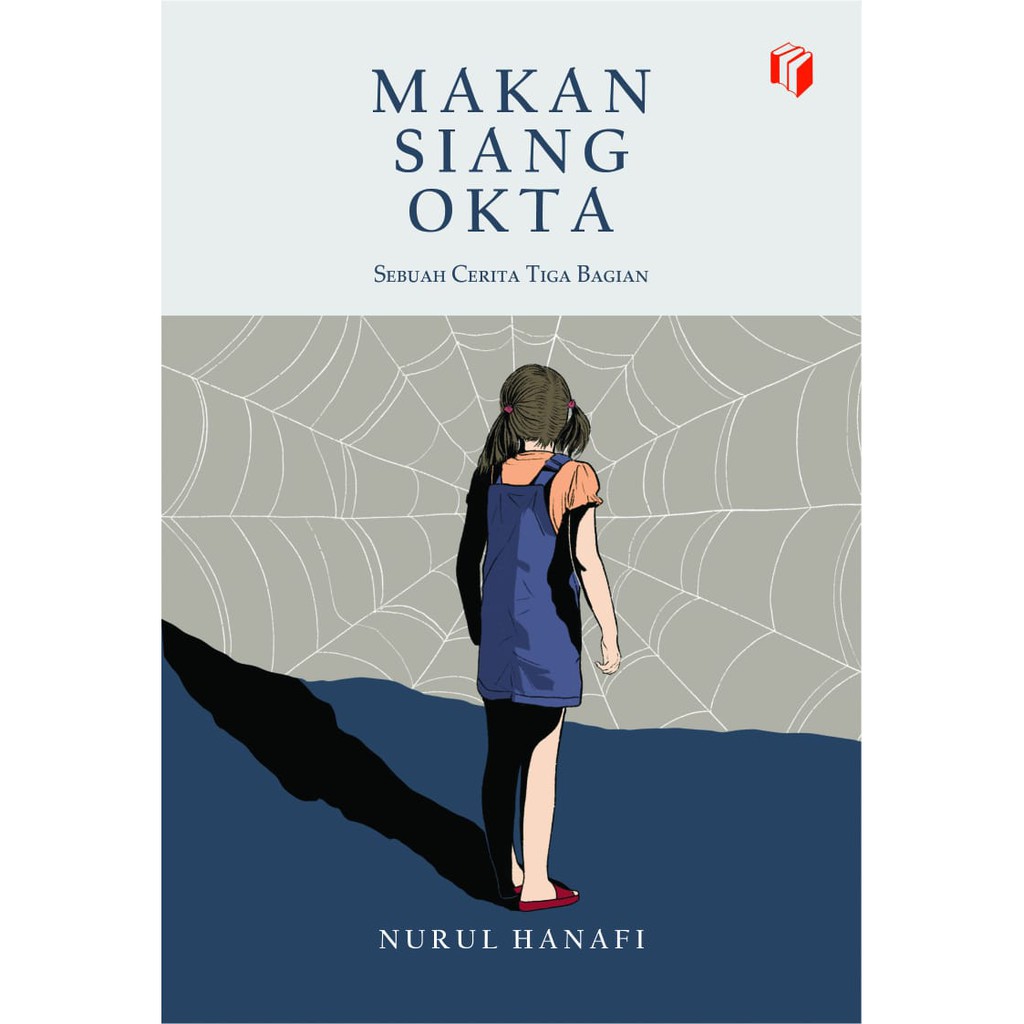 Buku Makan Siang Okta Novel Karya Nurul Hanafi
