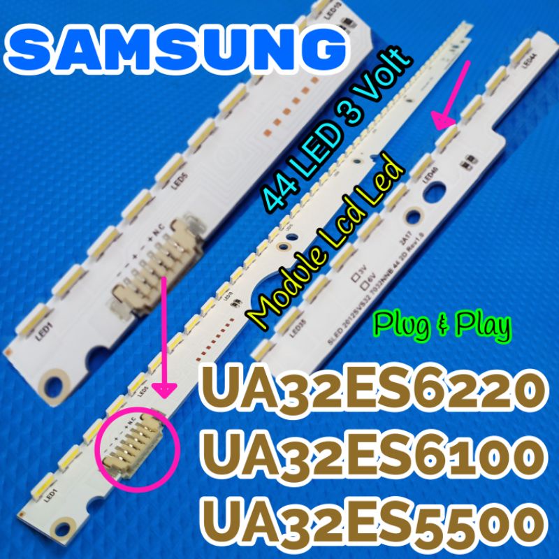 BACKLIGHT SAMSUNG UA32ES6220 UA32ES6100 UA32ES5500 32ES 32ES6220 32ES6100 32ES5500