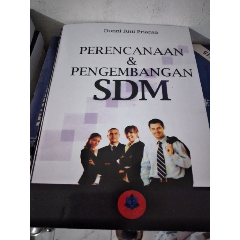 

perencanaan dan pengembangan SDM donni juni priansa