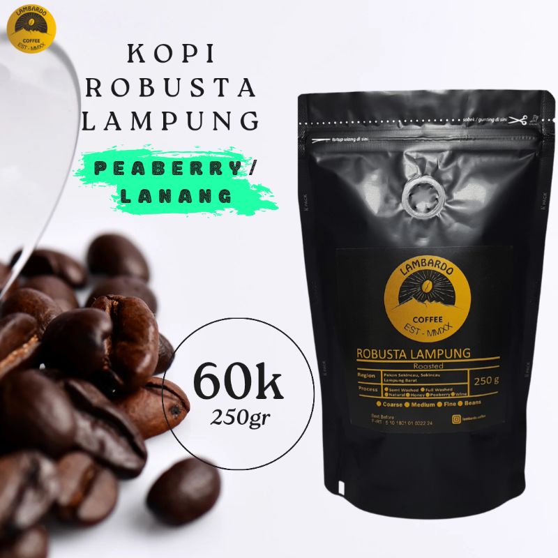 

Kopi robusta Lampung peaberry/lanang. biji / bubuk 250gr